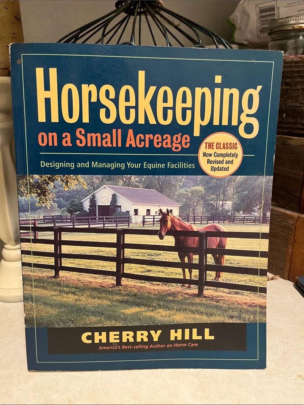 Horsekeeping on a Small Acreage by - Blue Cover